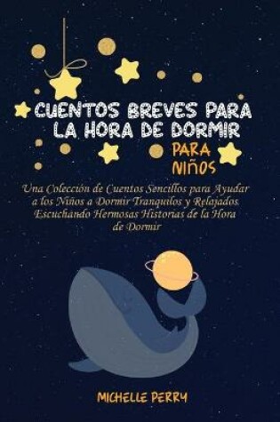 Cover of Cuentos breves para la hora de dormir para ni�os