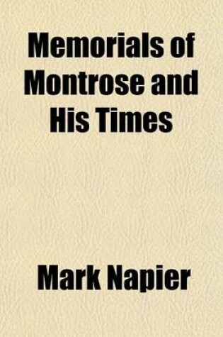 Cover of Memorials of Montrose and His Times