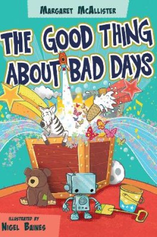 Cover of The Good Thing About Bad Days