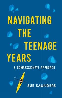 Book cover for Navigating the Teenage Years