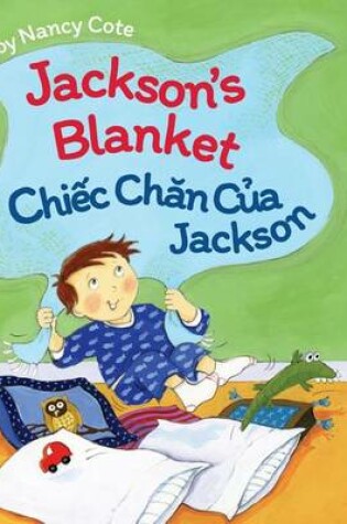 Cover of Jackson's Blanket / Cau Chuyen Ve Coc Con Va Lung Mat Ong