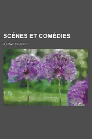 Cover of Scenes Et Comedies