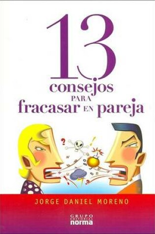 Cover of 13 Consejos Para Fracasar En Pareja