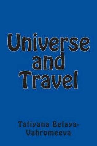 Cover of Universe and Travel