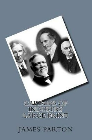 Cover of Captains of Industry Large Print
