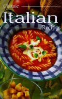 Cover of Classic Italian Recipes