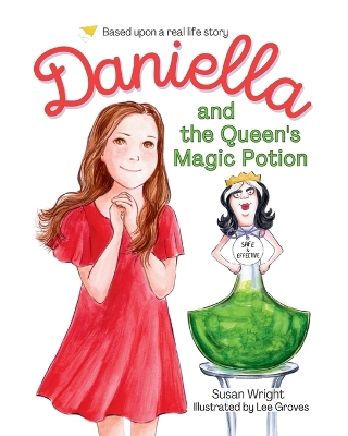 Book cover for Daniella and the Queen's Magic Potion