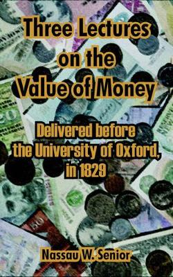 Book cover for Three Lectures on the Value of Money