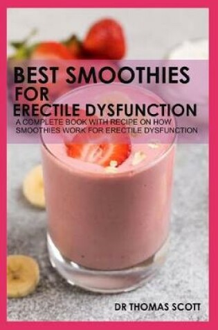 Cover of Best Smoothies for Erectile Dysfunction