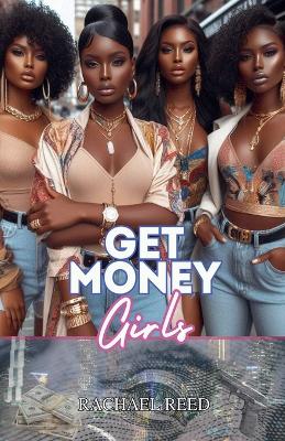 Book cover for Get Money Girls