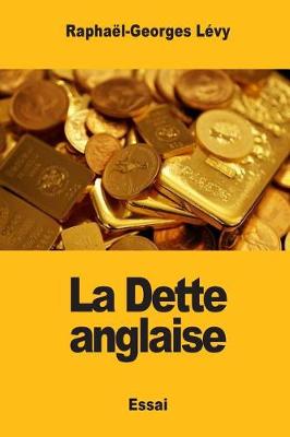 Book cover for La Dette anglaise