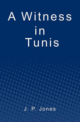 Book cover for A Witness in Tunis