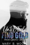 Book cover for Until Fools Find Gold