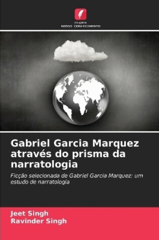 Cover of Gabriel Garcia Marquez através do prisma da narratologia