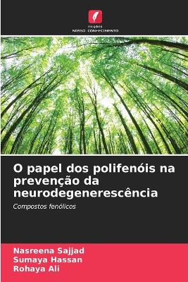 Book cover for O papel dos polifenóis na prevenção da neurodegenerescência