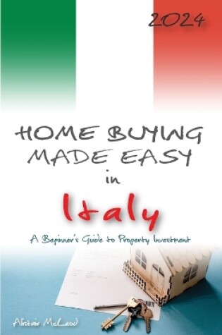 Cover of Home Buying Made Easy in Italy