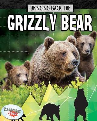 Book cover for Bringing Back the Grizzly Bear