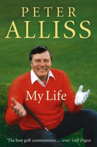 Cover of Peter Alliss-My Life