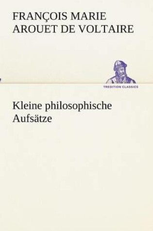 Cover of Kleine philosophische Aufsatze