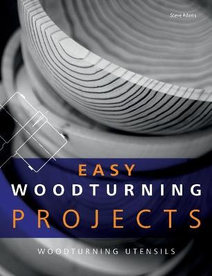 Book cover for Easy Woodturning Projects