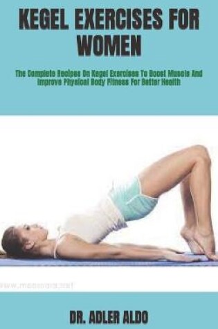 Cover of Kegel Exercises for Women