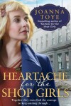 Book cover for Heartache for the Shop Girls