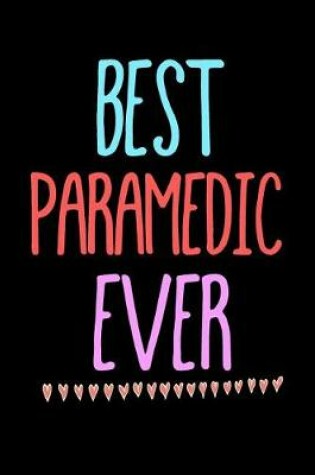 Cover of Best Paramedic Ever