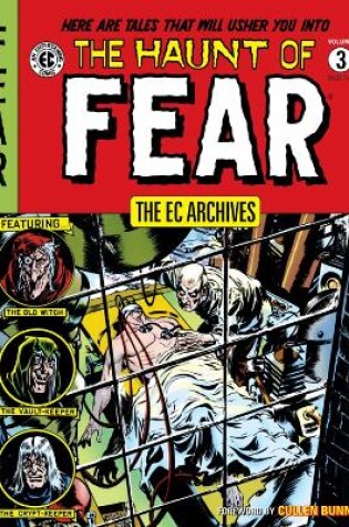 Cover of Ec Archives: The Haunt Of Fear Volume 3