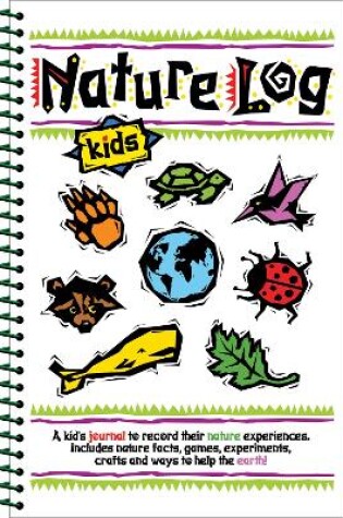 Cover of Nature Log Kids