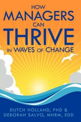 Cover of How Managers Can Thrive in Waves of Change