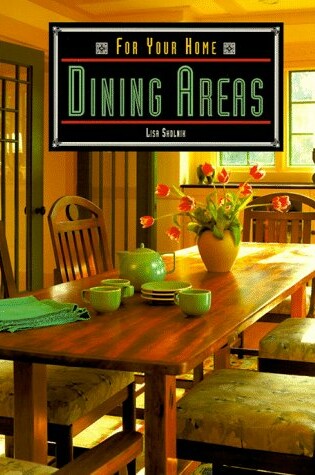 Cover of Dining Areas