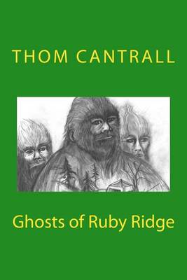 Book cover for Ghosts of Ruby Ridge