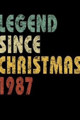 Cover of Legend Since Christmas 1987