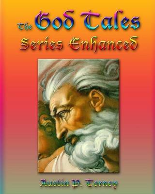 Book cover for The God Tales Series Enhanced