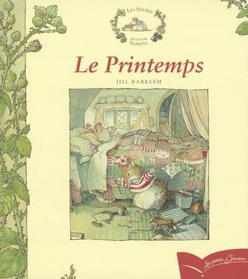 Book cover for Le Printemps - Les Souris Des Quatre Saisons