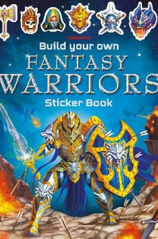 Cover of Build Your Own Fantasy Warriors Sticker Book