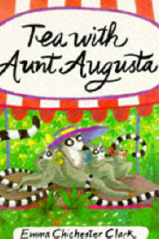 Cover of Tea with Aunt Augusta
