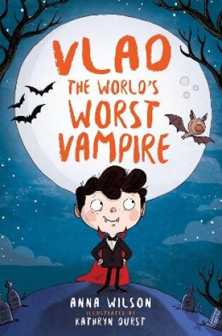 Cover of Vlad the World’s Worst Vampire