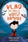 Book cover for Vlad the World’s Worst Vampire