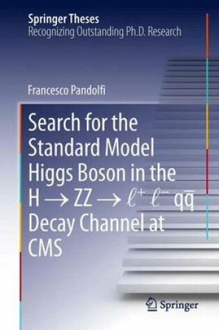 Cover of Search for the Standard Model Higgs Boson in the H   ZZ   l + l - qq  Decay Channel at CMS