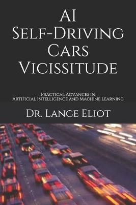 Book cover for AI Self-Driving Cars Vicissitude