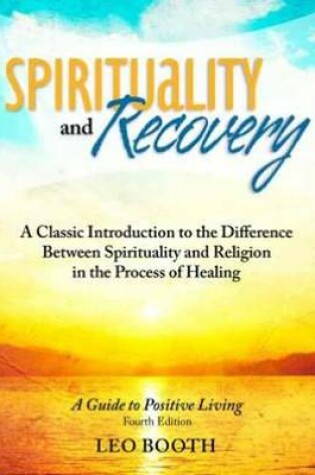 Cover of Spirituality and Recovery