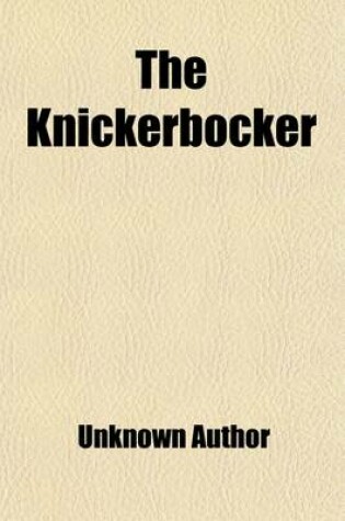 Cover of Knickerbocker, Or, New-York Monthly Magazine (Volume 52)