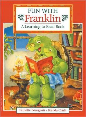 Book cover for Fun with Franklin: A Learning to Read Book