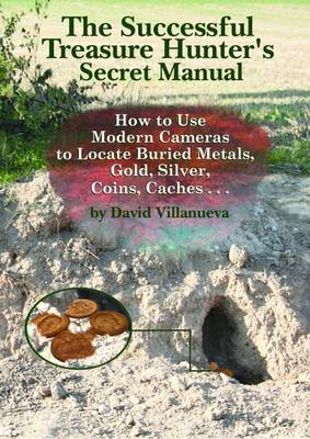 Book cover for The Successful Treasure Hunter's Secret Manual
