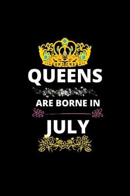 Book cover for Queens Are Borne In July