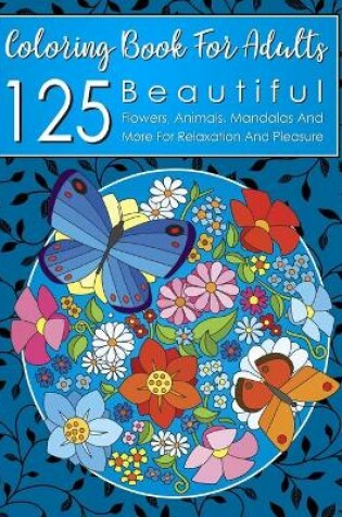 Cover of 125 Beautiful Coloring Book for Adults