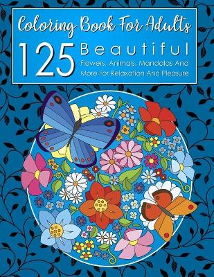 Book cover for 125 Beautiful Coloring Book for Adults