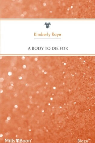 Cover of A Body To Die For