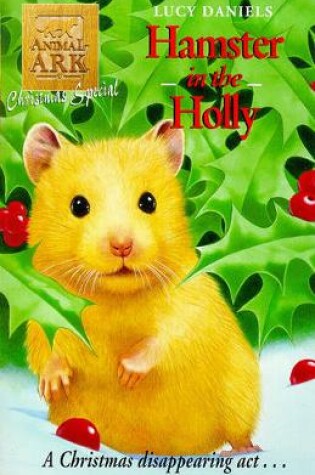 Cover of Hamster in the Holly